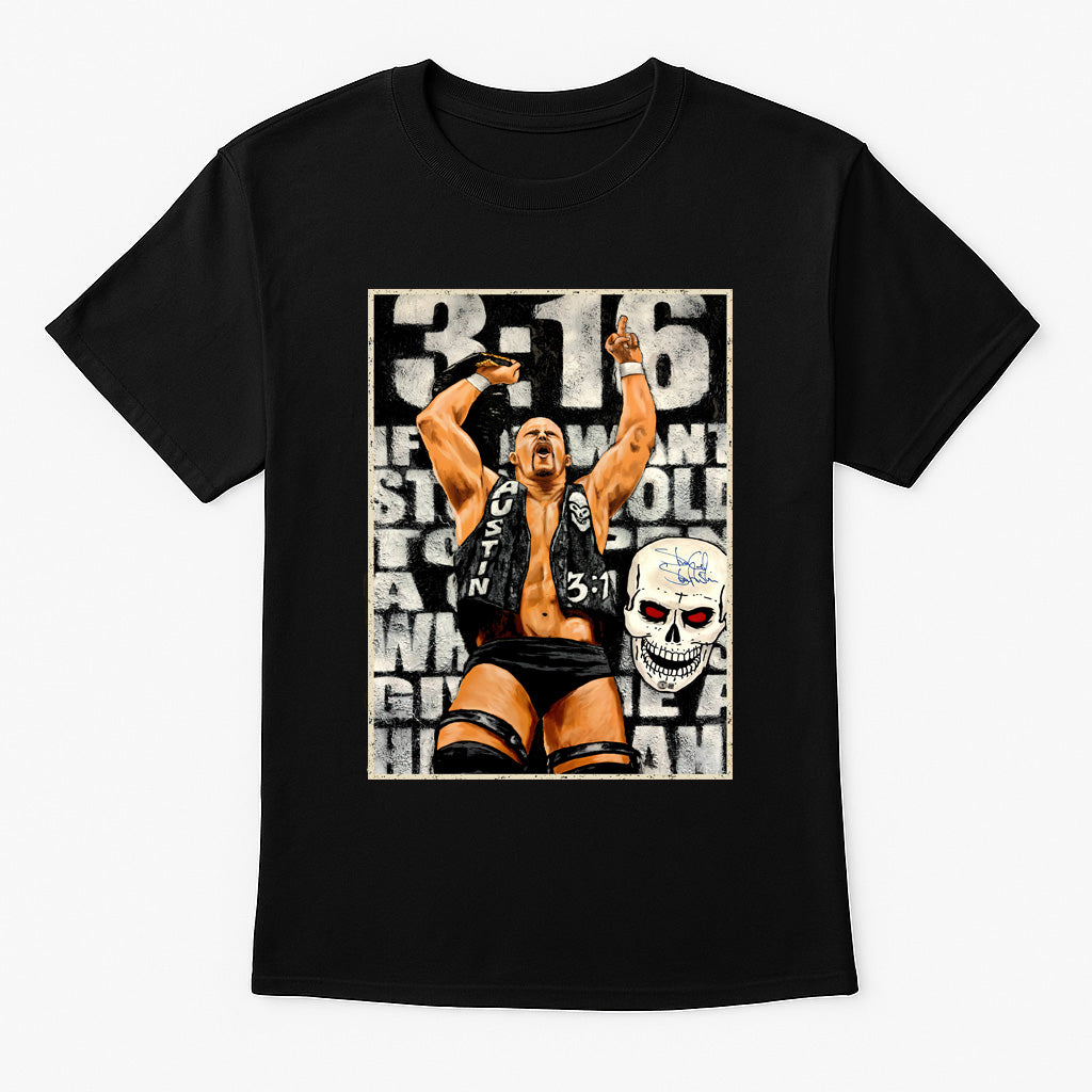 Stone Cold Steve Austin Austin 3:16 Retro Wrestling Unisex T-Shirt Skull Graphic Tee