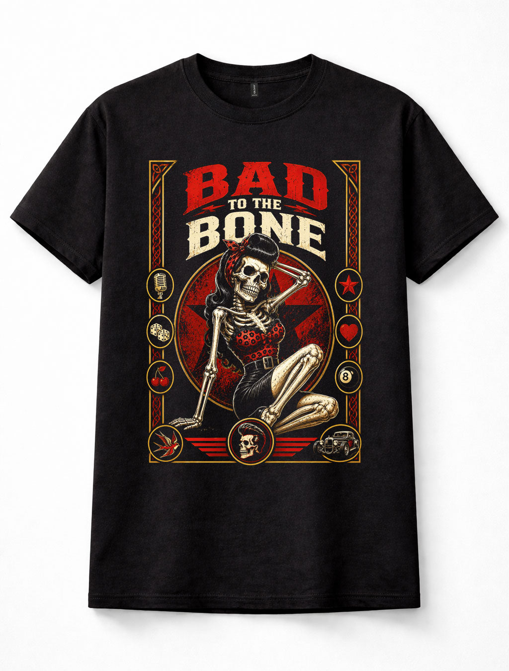 Bad To The Bone Skeleton Pin Up Girl Rockabilly Unisex T-Shirt