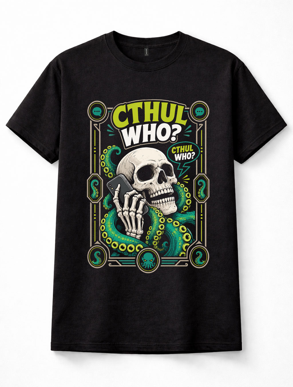 Cthul Who Funny Cthulhu Skull Phone Tentacles Cosmic Horror Unisex T-Shirt