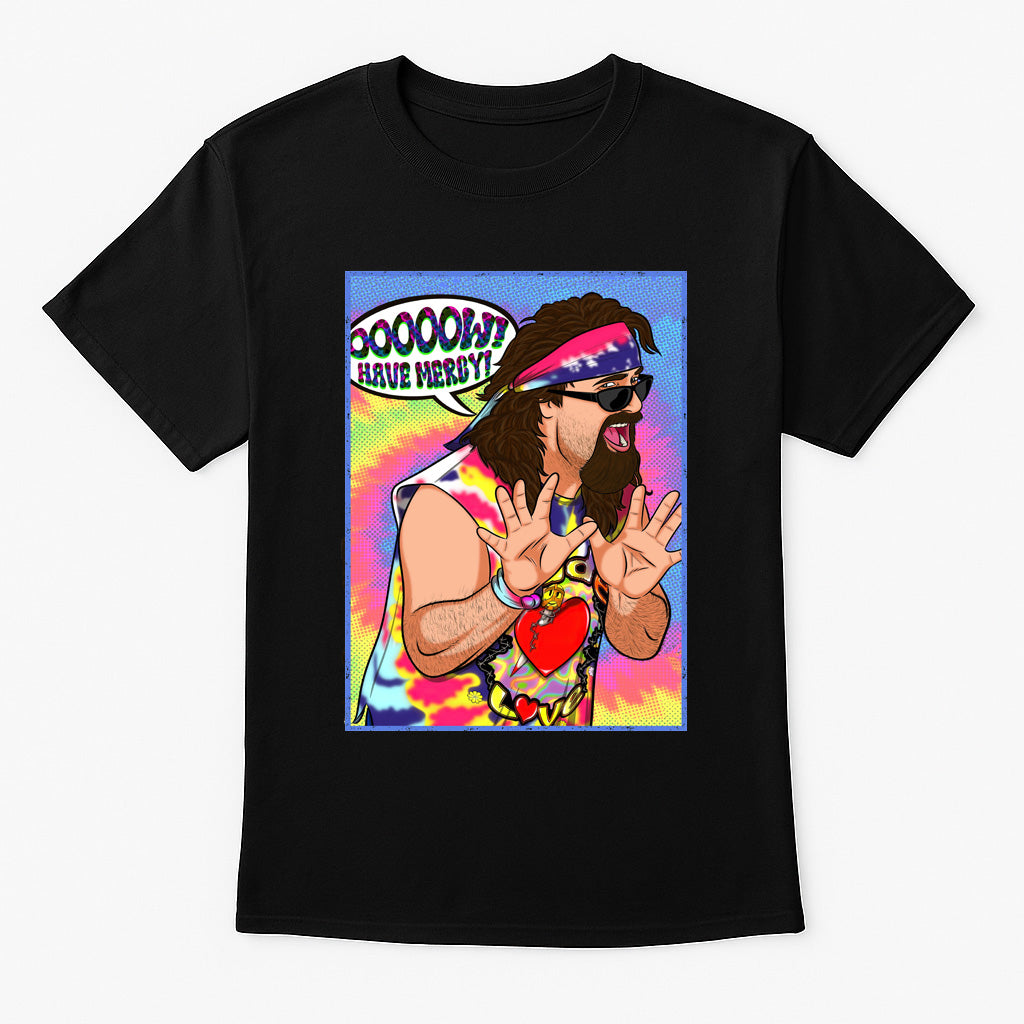Dude Love Have Mercy Retro Wrestling Unisex T-Shirt Classic Attitude Era Tee