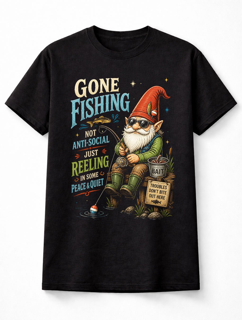 Gone Fishing Gnome Funny Fishing Humor Angler Graphic Unisex T-Shirt
