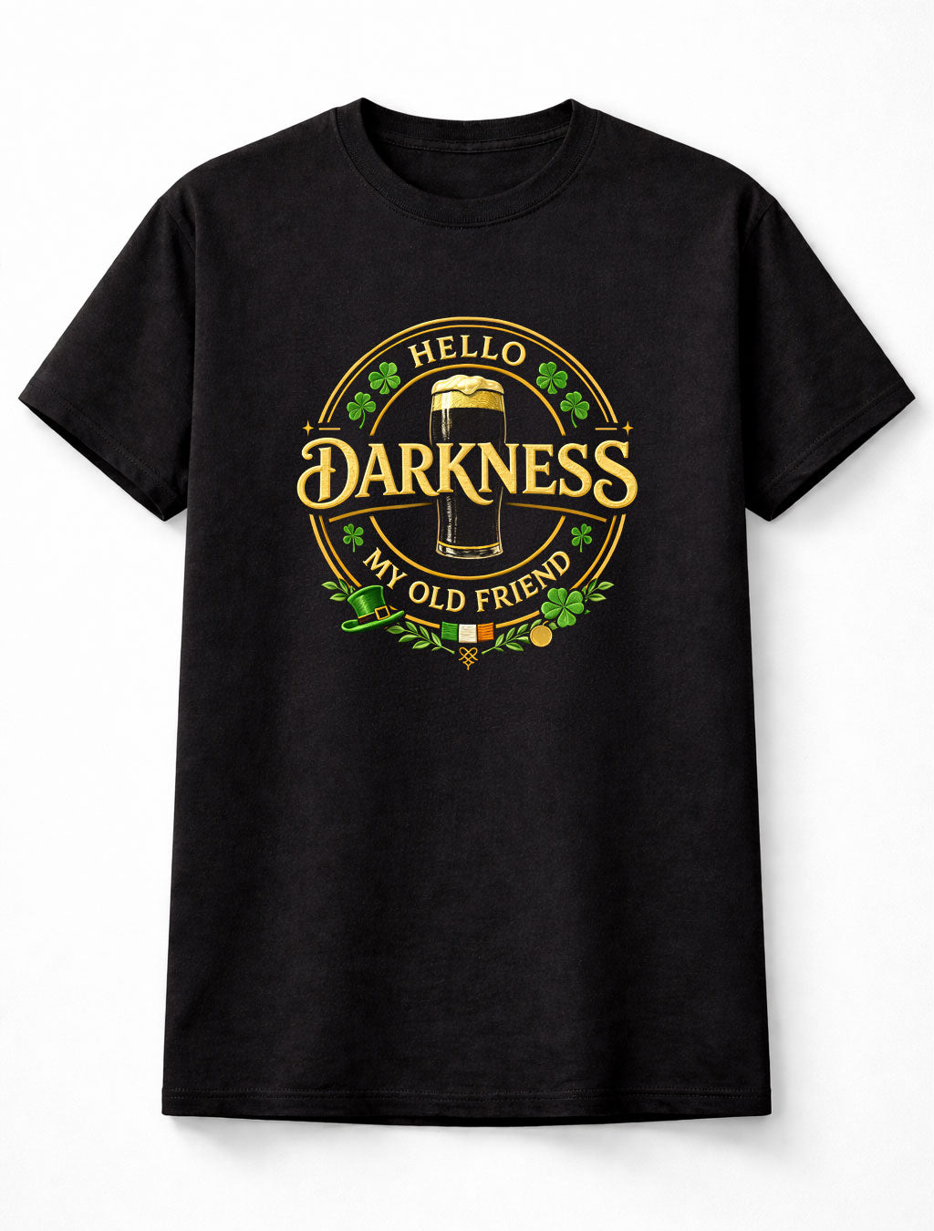 Hello Darkness My Old Friend Irish Stout Beer Funny Unisex T-Shirt