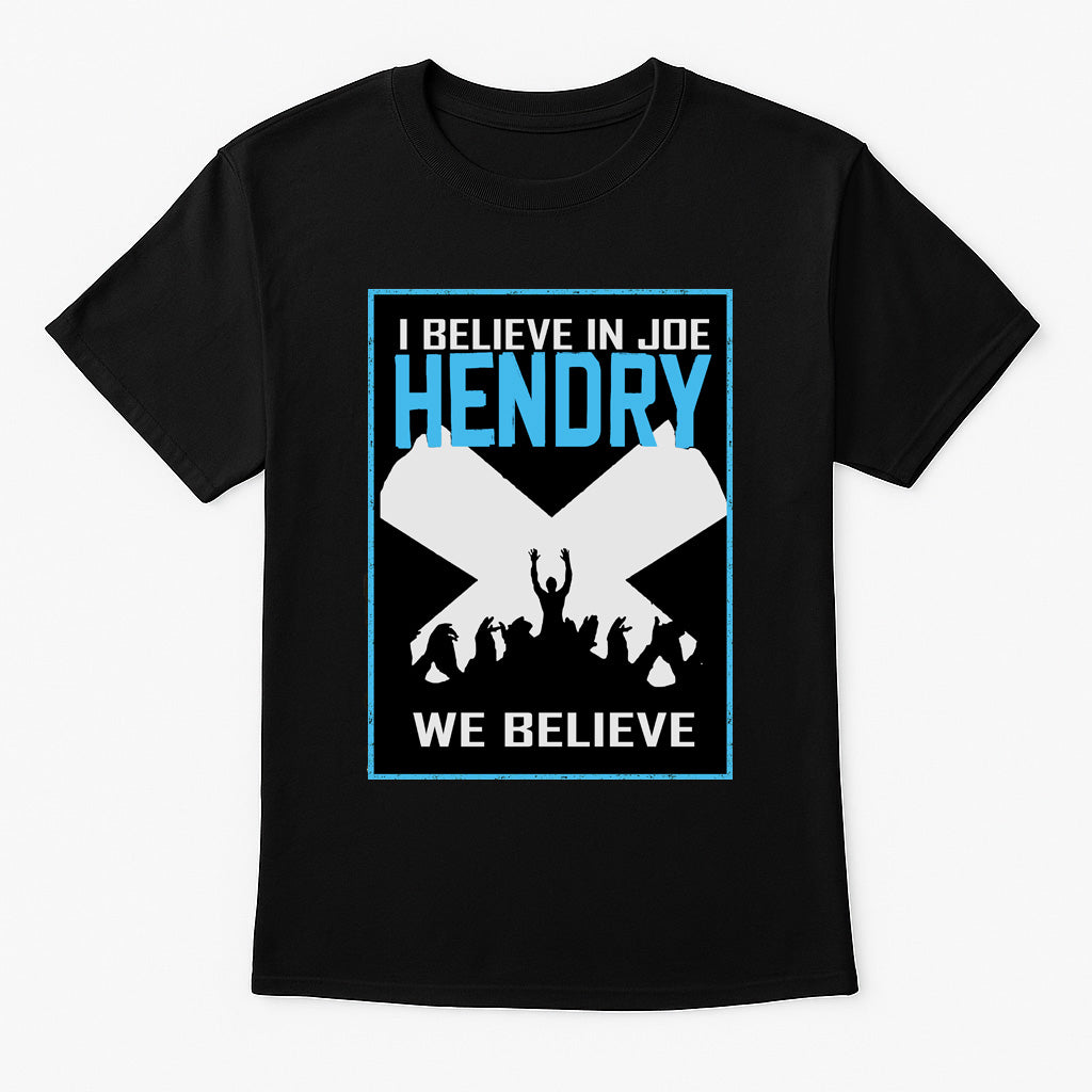 Joe Hendry I Believe Retro Wrestling Unisex T-Shirt We Believe Fan Tee