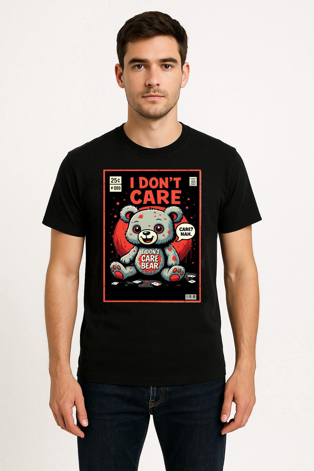I Don’t Care Bear Unisex T-Shirt – Funny Anti-Social Cute But Savage Attitude Graphic Tee