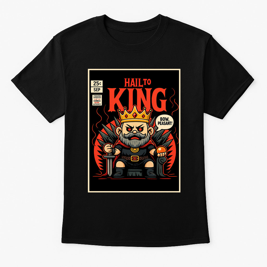 Hail to the King Unisex T-Shirt Funny Angry Avenged Sevenfold Inspired Comic Royal Tee