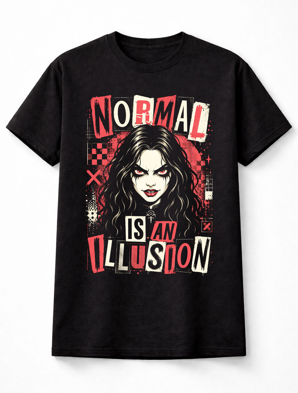 Normal Is An Illusion Gothic Emo Girl Quote Horror Alternative Unisex T-Shirt