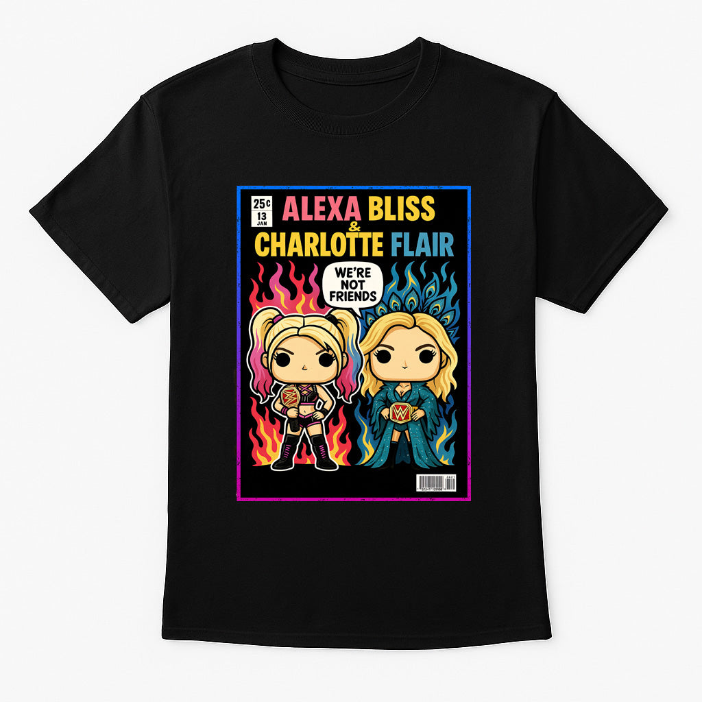 Alexa Bliss & Charlotte Flair “We’re Not Friends” Comic Unisex T-Shirt – Rivalry Edition