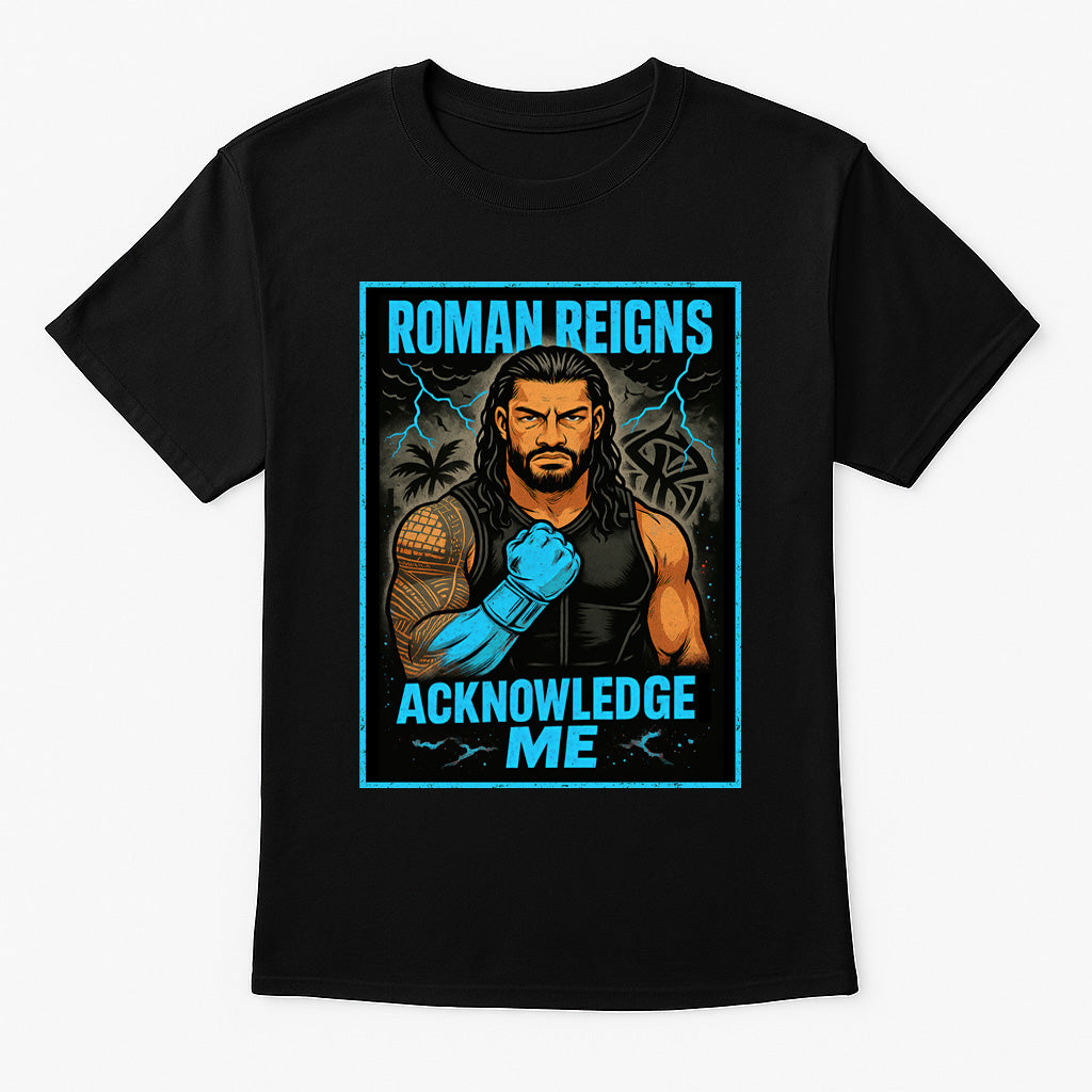 Roman Reigns “Acknowledge Me” Retro Wrestling T-Shirt — Tribal Chief Edition