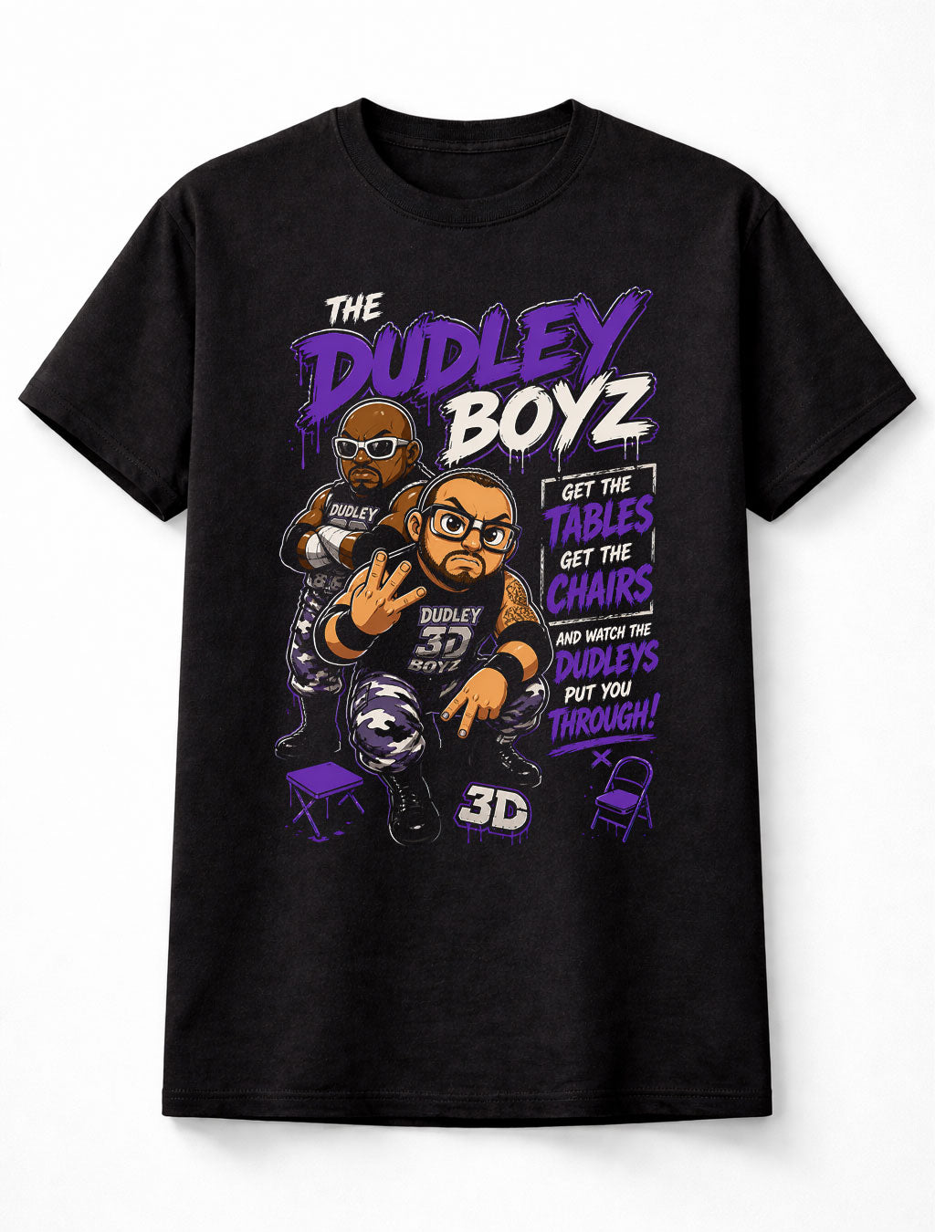 Dudley Boyz 3D Get The Tables Wrestling Tag Team Unisex T-Shirt