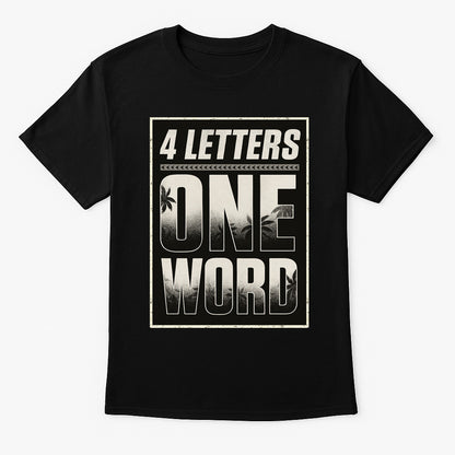 Jey Uso 4 Letters One Word Unisex T-Shirt Minimalist Typography Design
