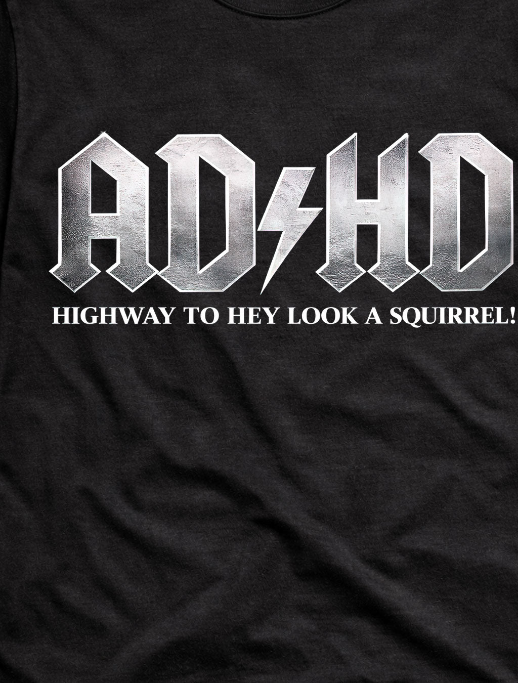 ADHD T-Shirt Funny Squirrel AC/DC Rock Parody Gothic Unisex Black Graphic Tee