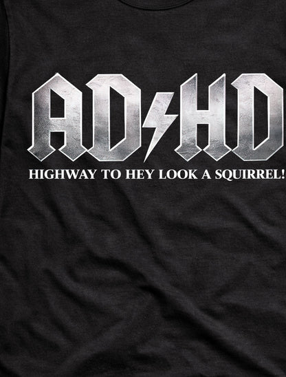 ADHD T-Shirt Funny Squirrel AC/DC Rock Parody Gothic Unisex Black Graphic Tee
