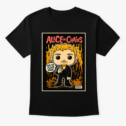 Alice In Chains Into The Flood Again Grunge Funk Pop Style Unisex T-Shirt