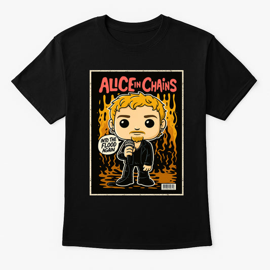 Alice In Chains Into The Flood Again Grunge Funk Pop Style Unisex T-Shirt