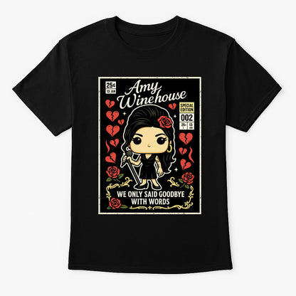 Amy Winehouse Goodbye With Words Soul Funko Pop Style Unisex T-Shirt
