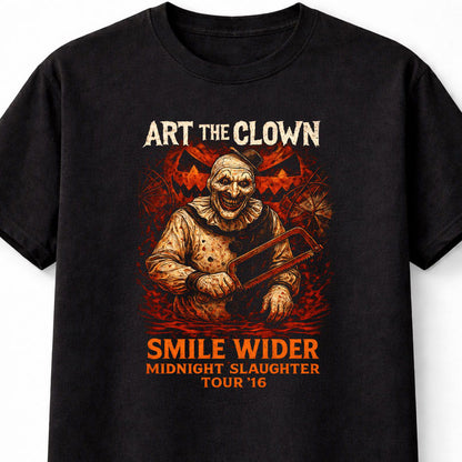 Art the Clown Smile Wider Midnight Slaughter Tour 16 Horror Movie Adults Unisex T-Shirt