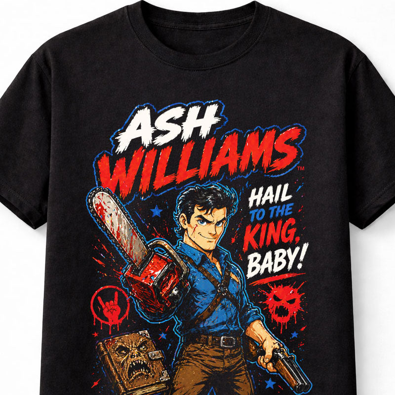 Ash Williams Evil Dead Hail to the King Horror Movie Unisex T-Shirt