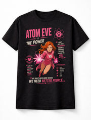 Atom Eve T-Shirt Invincible Comic Superhero Graphic Tee Female Hero Power Quote Shirt Amazon Series Character Apparel Sci Fi Unisex T-Shirt