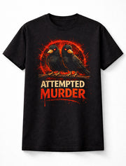 Attempted Murder Crow Raven Gothic Horror Graphic Unisex T-Shirt