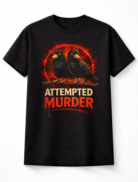 Attempted Murder Crow Raven Gothic Horror Graphic Unisex T-Shirt