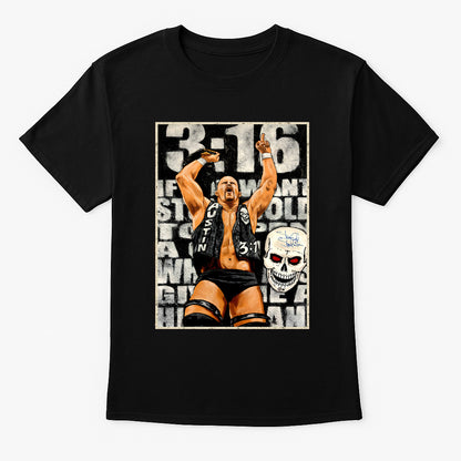 Stone Cold Steve Austin Austin 3:16 Retro Wrestling Unisex T-Shirt Skull Graphic Tee
