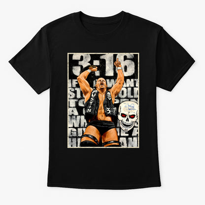 Stone Cold Steve Austin 3:16 WWF Attitude Era Unisex Adults & Kids T-Shirt