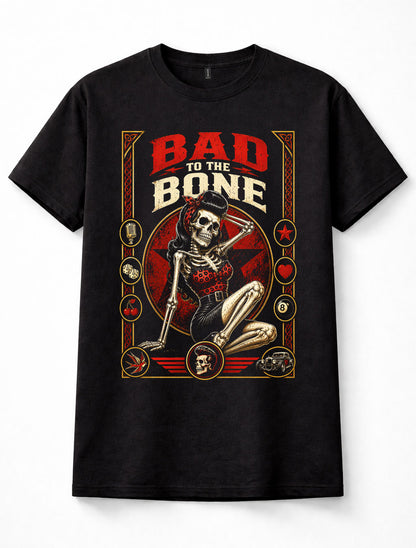 Bad To The Bone Skeleton Pin Up Girl Rockabilly Unisex T-Shirt