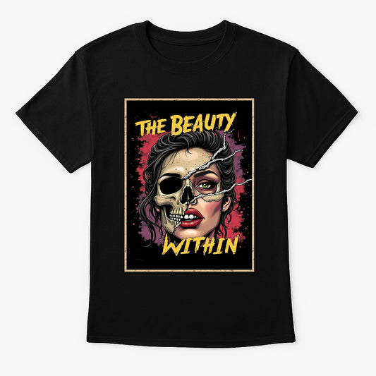 The Beauty Within Unisex T-Shirt – Gothic Skull Split Face Dark Horror Art Graphic Tee