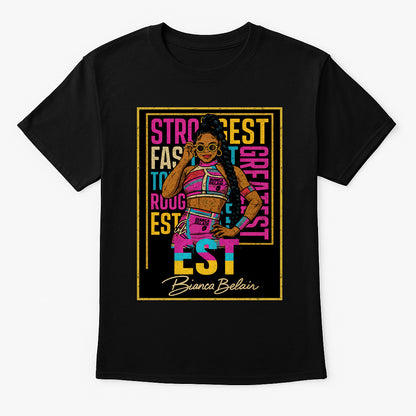Bianca Belair The EST WWE Retro Wrestling Unisex T-Shirt Strength & Style Tee
