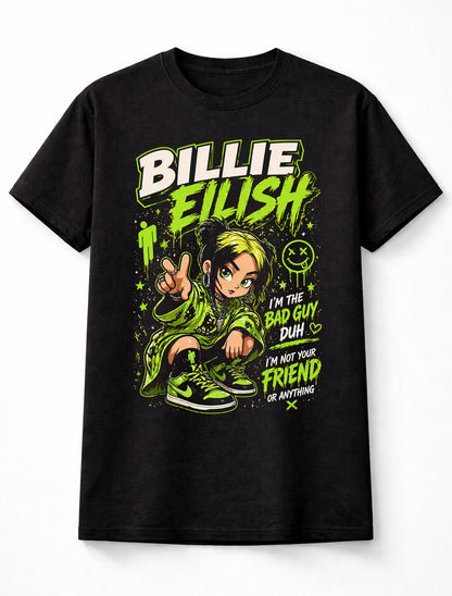 Billie Eilish Graphic T-Shirt Bad Guy Aesthetic Tee Neon Green Streetwear Style I’m The Bad Guy Duh Shirt Edgy Pop Music Fan Gift Urban Cartoon Adults & Kids Unisex T-Shirt
