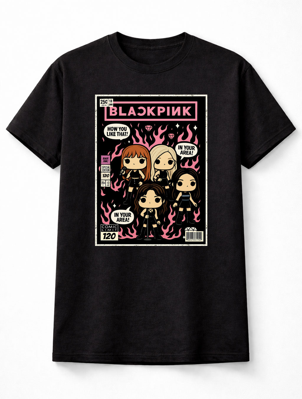 BLACKPINK How You Like That In Your Area K-Pop Queens Adults & Kids Unisex T-Shirt