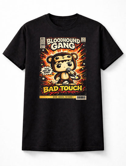 Bloodhound Gang Bad Touch Funny Retro Music Parody Adults Unisex T-Shirt