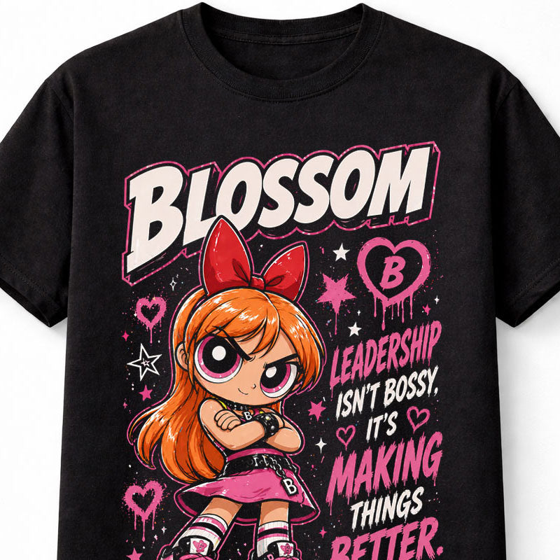 Powerpuff Girls Blossom Leadership Quote Cartoon Graphic Unisex T-Shirt