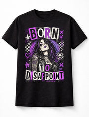 Born To Disappoint Gothic Punk Rock Tattoo Alternative Unisex T-Shirt