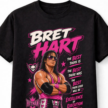 Bret Hart Hitman Best There Is Wrestling Legend Unisex T-Shirt