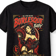 Burlesque Baby Pin Up Cabaret Retro Glamour Graphic Unisex T-Shirt