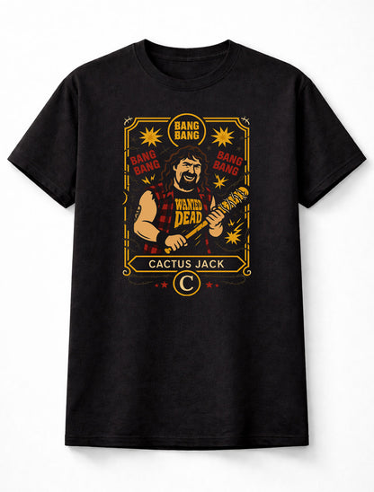 Cactus Jack “Bang Bang” Wanted Dead Wrestling Adults & Kids Unisex T-Shirt