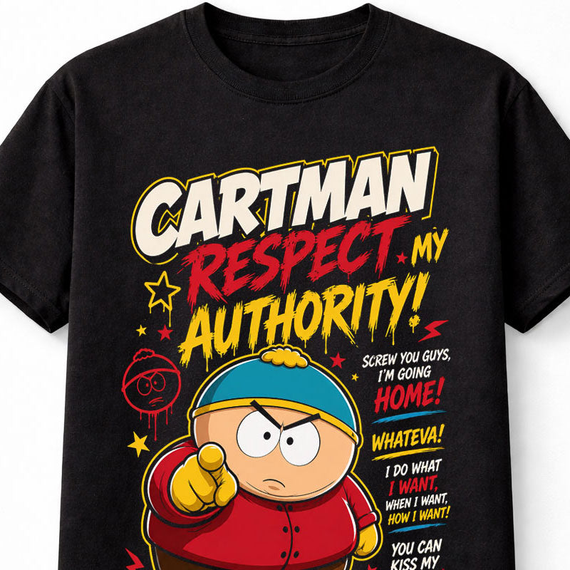 South Park Cartman Respect My Authority Funny Quote Unisex T-Shirt