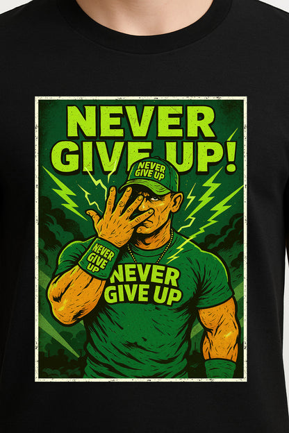 John Cena T-Shirt Never Give Up WWE Wrestling Iconic Unisex Black Graphic Tee