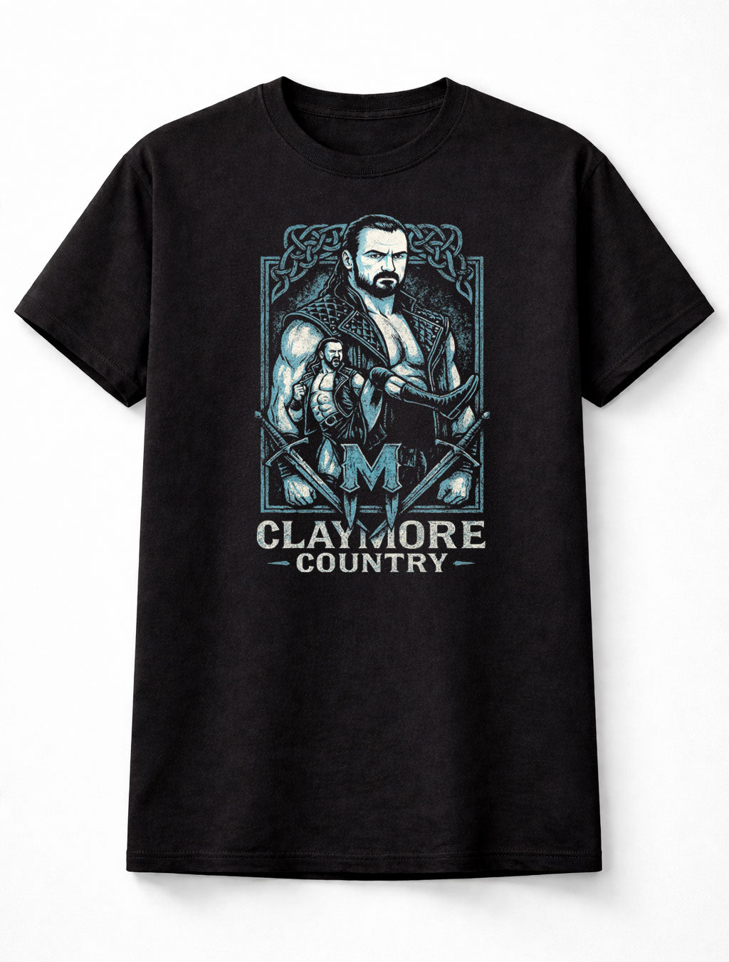 Drew McIntyre Claymore Country WWE T-Shirt Unisex Black Graphic Tee