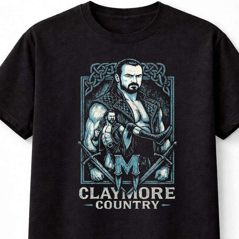 Drew McIntyre Claymore Country WWE T-Shirt Unisex Black Graphic Tee