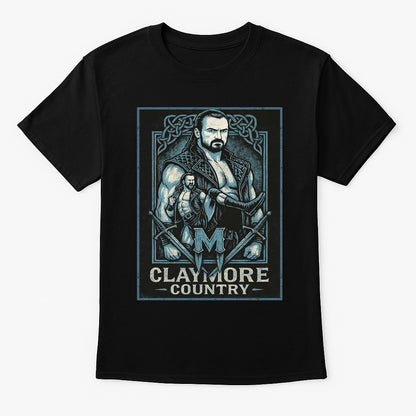 Claymore Country Drew McIntyre Retro Wrestling Unisex T-Shirt