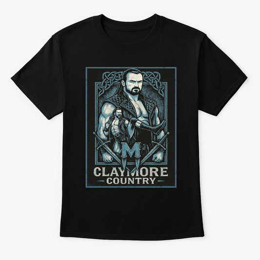 Claymore Country Drew McIntyre Retro Wrestling Unisex T-Shirt