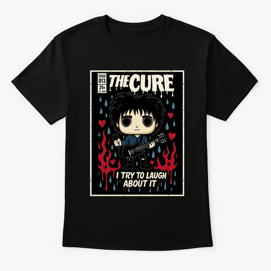 The Cure I Try to Laugh Goth Rock Funko Pop Style Unisex T-Shirt