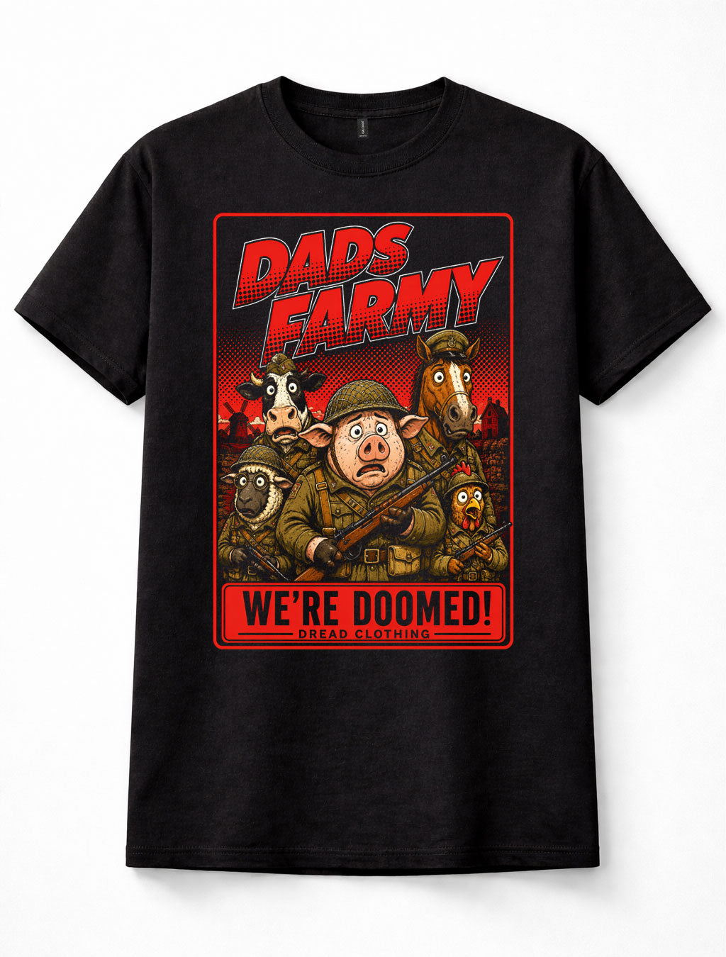 Dads Farmy We're Doomed Dad's Army Comedy Unisex T-Shirt