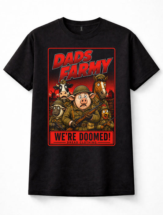 Dads Farmy We're Doomed Dad's Army Comedy Unisex T-Shirt