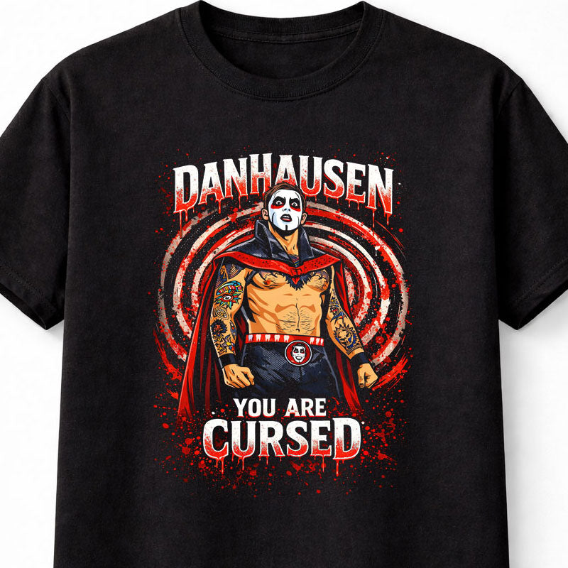 Danhausen You Are Cursed WWE Wrestling Adults & Kids Unisex T-Shirt