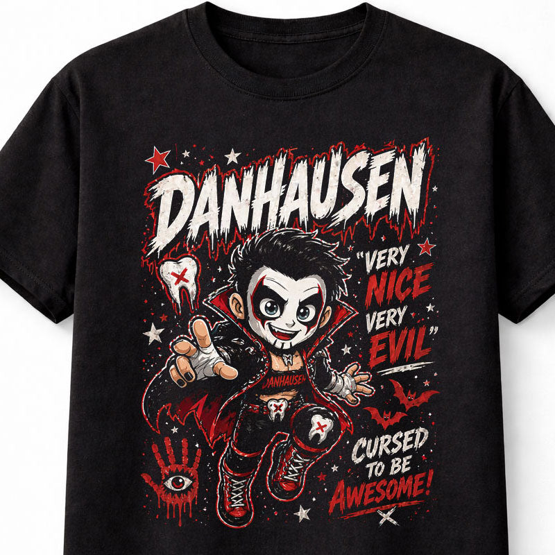 Danhausen Very Nice Very Evil Wrestling T-Shirt – Dark Comedy Horror Fan Tee Adults & Kids Unisex T-Shirt