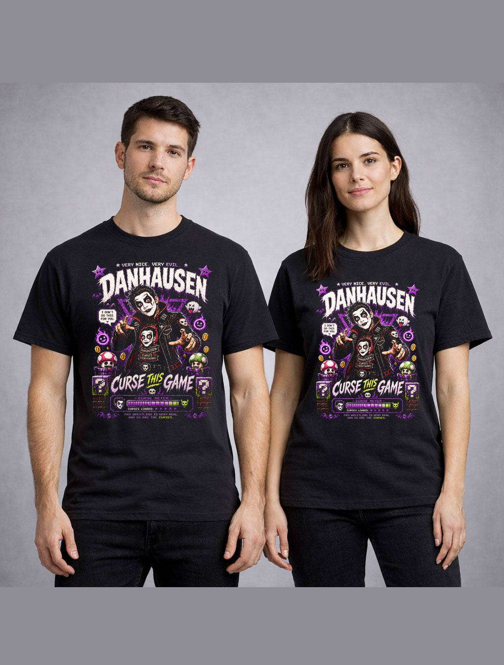 Danhausen Very Nice Very Evil Wrestling T-Shirt – Curse This Game Mario Nintendo Pixel Fan Tee Adults & Kids Unisex T-Shirt