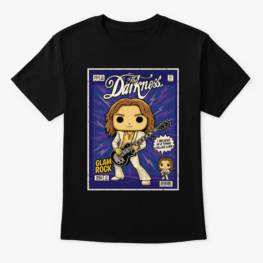 The Darkness I Believe in a Thing Called Love Glam Rock Funko Pop Style Unisex T-Shirt